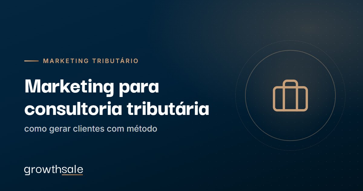 Marketing para consultoria tributária: como gerar clientes